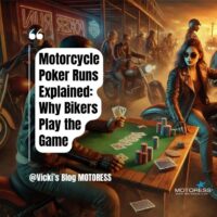Motorcycle Poker Runs Explained Why Bikers Play the Game - Vicki's Blog-MOTORESS