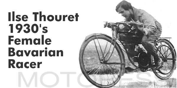 Ilse Thouret on Motoress