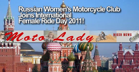 Russia Joins International Female Ride Day - MOTORESS